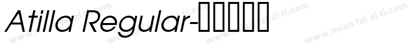 Atilla Regular字体转换